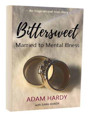 Bittersweet: Married to Mental Illness